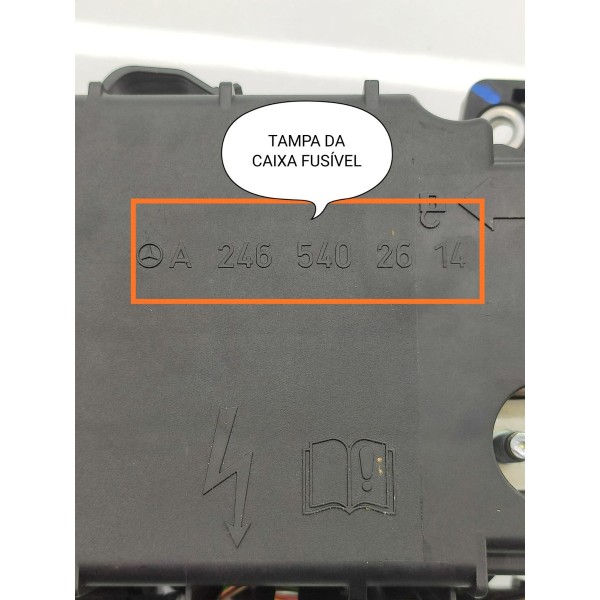 Caixa Fusiveis Int Mercedes Gla200 A200 15/20 A2465402714