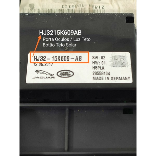 Comando Luz Teto Solar Evoque 2011/2019 Hj3215k609ab