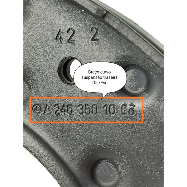 Braco Curvo Mercedes Gla 200 Traseiro 2015/2020 A2463501006